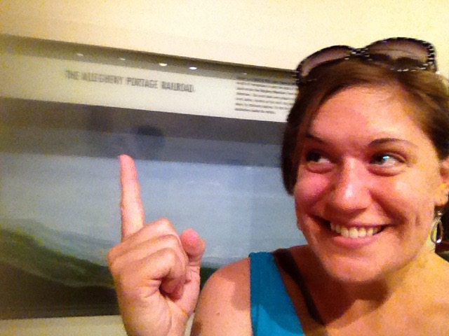 Allegheny Portage Railroad! Hooray!